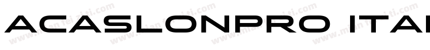 acaslonpro italic sc750字体转换